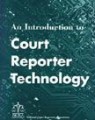 Court Reporter Technology  -   Book is New